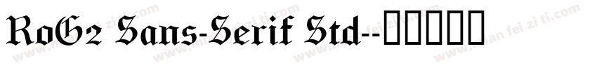 RoG2 Sans-Serif Std-字体转换
